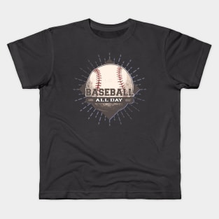 Baseball All day Kids T-Shirt